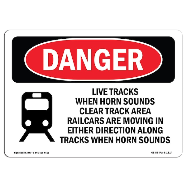 OSHA, Live Tracks Horn Sounds Clear Area Railcars, 5in X 3.5in, 10PK, 3.5" W, 5" L, Landscape, PK10